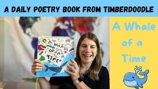 Daily Poetry Book  Whale of a Time  from Timberdoodle