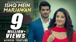 Ishq Mein Marjawan - Full Title Track Original  HD Music Video  Full Episode  October 2017