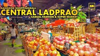 CENTRAL LAD PRAO  Shopping mall in Bangkok  Casual Fashion & Super Market