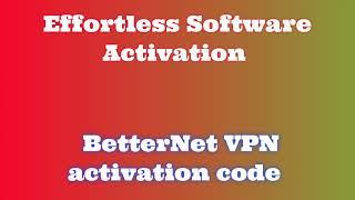 BetterNet VPN Installation Tutorial Simple Steps