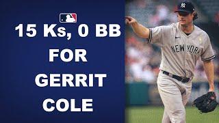 Gerrit Cole dominates the Angels tossing 7 scoreless innings with 15 Ks and 0 BB