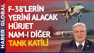 Erdoğan Karakuş Hürjet Tam Bir Tank Katili