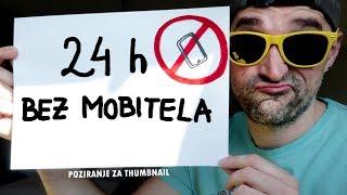 24 sata bez mobitela ... VLOG#172