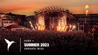 Ushuaïa Ibiza  Summer 2023 Part 1