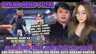 PRANK NENG PUTRI AJAKIN MAIN CRAFTLAND BUCIN AUTO GUA KERJAIN SAMPE DIA NGE DE54H AUTO NGAKAK 