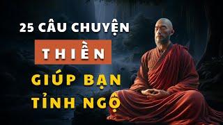 Hành Trình Tĩnh Lặng 25 Câu Chuyện THIỀN Từ Các Vị Thiền Sư Giúp Bạn TỈNH NGỘ 