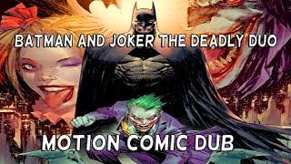 Batman And Joker The Deadly Duo Motion Comic