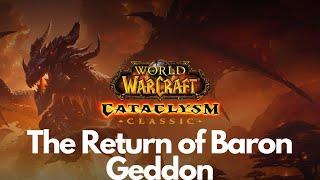 Cataclysm Classic Questing The Return of Baron Geddon