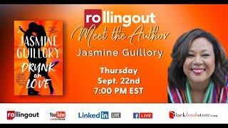Meet the Author w Jasmine Guillory Drunk on Love