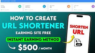 How To Create URL Shortener Earning Website for Free  Instant Short Links Earning Method