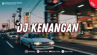 DJ KINI TINGGAL KENANGAN SAAT SAAT KITA BERSAMA - DJ KENANGAN ZIELL FERDIAN X MELODI ULAR BOOTLEG