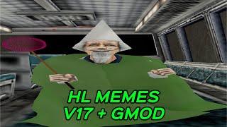 HALF-LIFE MEMES V17 + GMOD #halflife #halflife2 #gmod