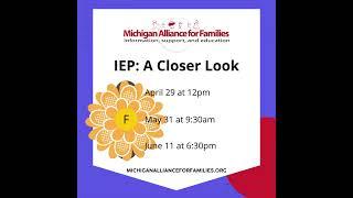 Join us for A CLOSER LOOK at the IEP