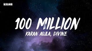 Karan Aujla DIVINE - 100 Million LyricsEnglish Meaning