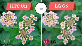 HTC U11Camera vs LG G6 Camera comperision 2017