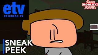 Roblox the Animated Series  Episode 6 SNEAK PEEK #2 1000 Subscribers Celebration  epicness tv