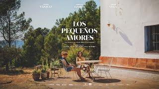 Trailer Los pequeños amores Celia Rico 2024