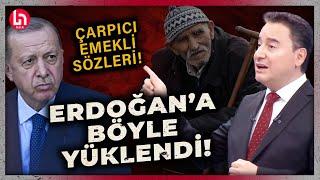 Ali Babacan emekliler için Erdoğana böyle yüklendi Milyonlarca emekliyi inim inim inletiyorsun