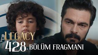 Emanet 428. Bölüm Fragmanı  Legacy Episode 428 Promo