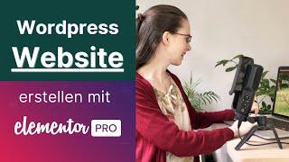 Wordpress Website erstellen Elementor PRO Tutorial