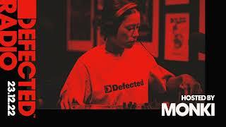 Defected Radio Show Most Rated Special Hosted by Monki - 23.12.22