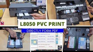 L8050 PVC card Printing Directly From PDF using PVC card Printing Software. Automatic Card Extract