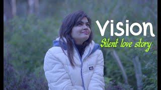 Vision-Silent Love story  Deaf- Short movie  Anant Drishti Films