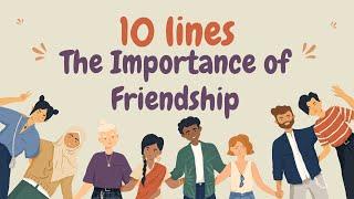 10 lines on The Importance of Friendship  10 Lines Essay On Friendship In English