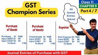 GST Journal Entries Accounting on Purchase of Goods  Goods & Services Tax  Class 11  Part 4