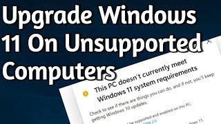 Upgrade Unsupported PCs to Windows 11 Bypass PC Requirements Check This PC Doesnt Meet System