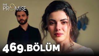 Yemin 469. Bölüm  The Promise Season 4 Episode 469