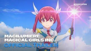 Magilumiere Magical Girls Inc.  Official Trailer  Amazon Prime