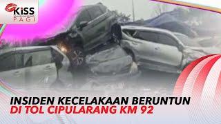 Suasana Evakuasi Insiden Kecelakaan Beruntun Di Tol Cipularang KM 92  Kiss Pagi