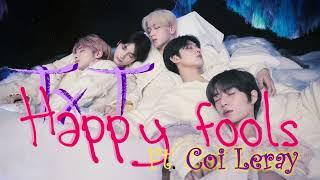 TXT - HAPPY FOOLS feat. COI LERAY sub ita Color Coded_Han_Rom_Ita