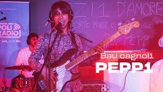 PEPP1 - Bau Cagnol1 Live @ Soundcheck
