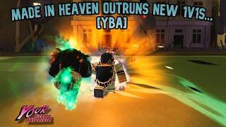 YBA Made In Heaven OUTRUNS NEW 1v1s...