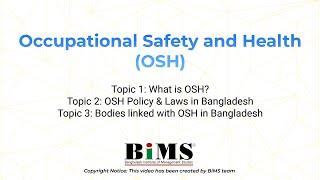 Occupational Safety and Health OSH