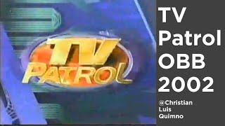 TV Patrol OBB 2002 Sanchez and Omaga Diaz Era