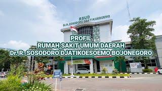 PROFIL RSUD Dr. R. SOSODORO DJATIKOESOEMO BOJONEGORO