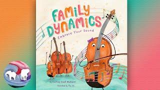   Kids Book Read Aloud Family Dynamics by Courtney Vowell Woodward  The Educated Elephant