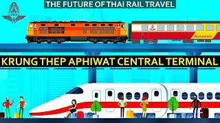  KRUNG THEP APHIWAT CENTRAL TERMINAL  Bang Sue Grand Station Renamed  Bangkok NEW Train Station