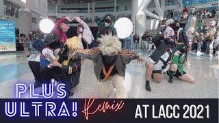 Plus Ultra Remix - Flash Mob Performance at LACC 2021