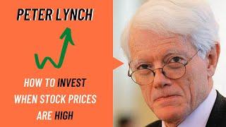 Peter Lynch How to Invest When Stock Prices are At All-Time Highs Rare Interview