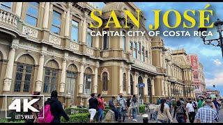 SAN JOSÉ Capital of Costa Rica  4K Costa Rica Walking Tour2022  Travel Video with City Sounds