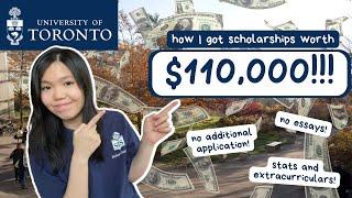 How I Got Scholarships Worth $110000 from University of Toronto WITHOUT Writing Essays