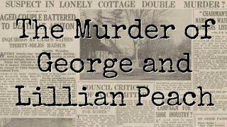 The Murder of George and Lillian Peach