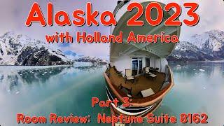 Alaska 2023 with Holland America - Part 3 In-Depth Review - Neptune Suite 8162