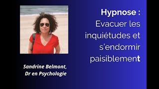 Hypnose pour sendormir  Evacuer les pensées et sendormir paisiblement