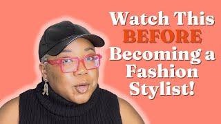 Stylist Series  What to Consider BEFORE Becoming a Fashion Stylist  AK Brown