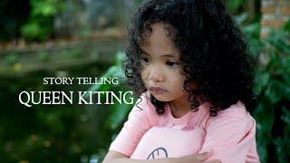 Queen Kiting Story Telling - Kebun Ijah